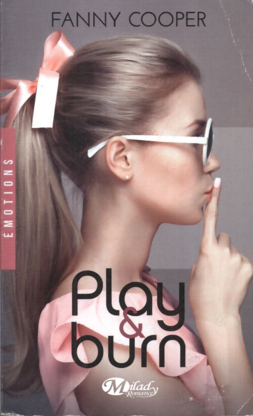 Play & burn - Fanny Cooper - Livre