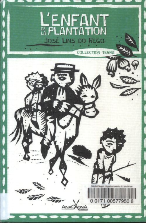 L'enfant de la plantation - Jose Lins Do Rego - Livre