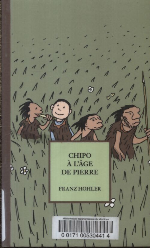 Chipo à l'âge de pierre - Franz Hohler - Livre