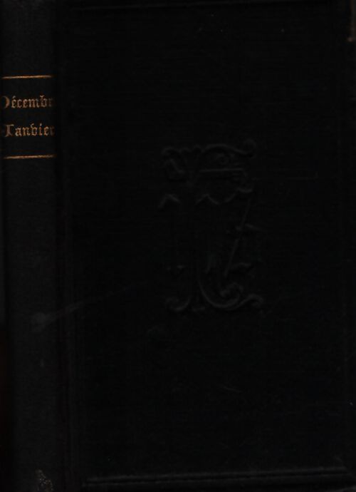 Jésus Christ médité et contemplé tous les jours de l'année Tome I - Collectif - Livre