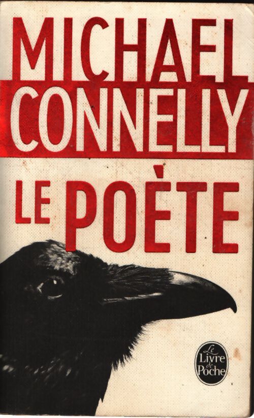 Le poète - Michael Connelly - Livre