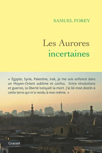 Les aurores incertaines - Samuel Forey - Livre