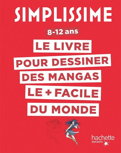 Simplissime - Dessiner les mangas - Lise Herzog - Livre