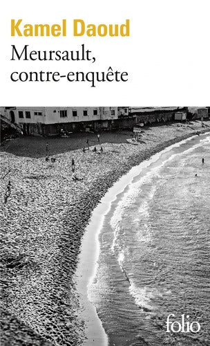 Meursault contre-enquête - Kamel Daoud - Livre