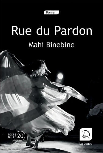 Rue du Pardon - Mahi Binedine - Livre