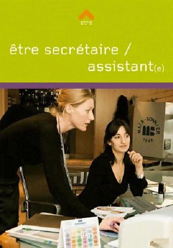 Être secretaire-assistant - DELAHAYE Hélène - Livre