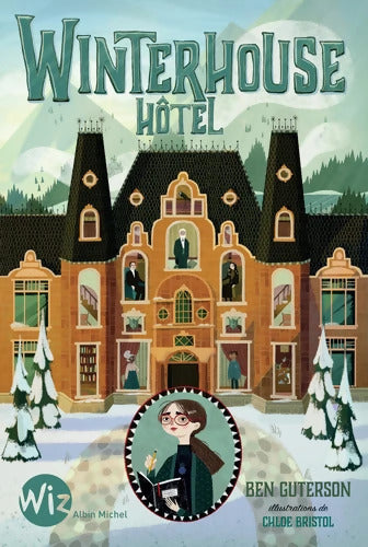 Winterhouse Hôtel Tome I - Ben Guterson - Livre