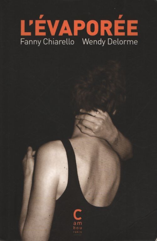 L'Évaporée - Wendy Delorme - Livre