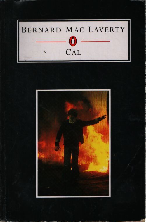 Cal - Bernard Mac Laverty - Livre