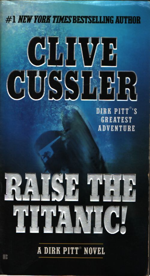 Raise the titanic ! - Clive Cussler - Livre