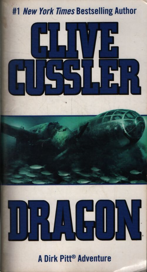 Dragon - Clive Cussler - Livre