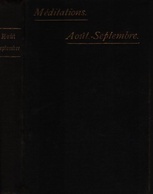 Jésus-Christ médité et contemplé tous les jours de l'année Tome V - Collectif - Livre