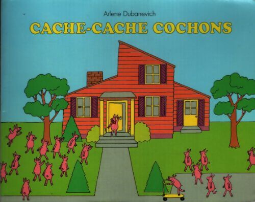 Cache-cache cochons - Arlene Dubanevich - Livre