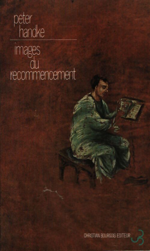 Images du recommencement - Peter Handke - Livre