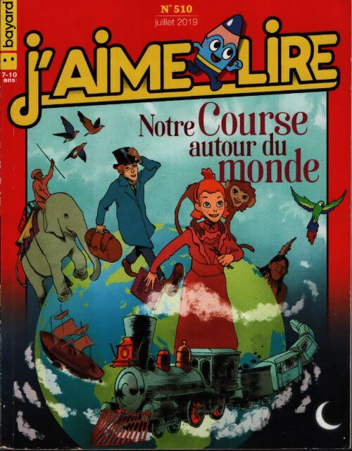 J'aime lire n°510 : Notre course autour du monde - Collectif - Livre