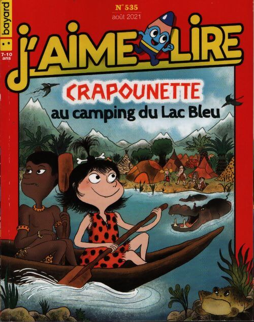 J'aime lire n°535 : Crapounette au camping du Lac Bleu - Collectif - Livre