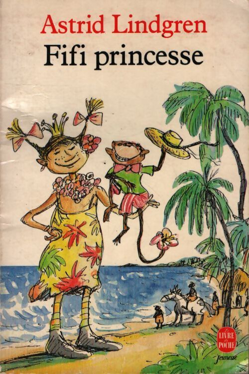 Fifi Princesse - Astrid Lindgren - Livre