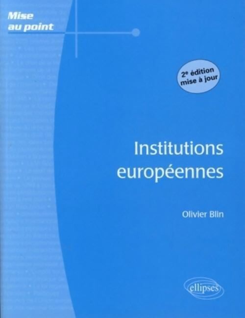 Institutions européennes - Olivier Blin - Livre