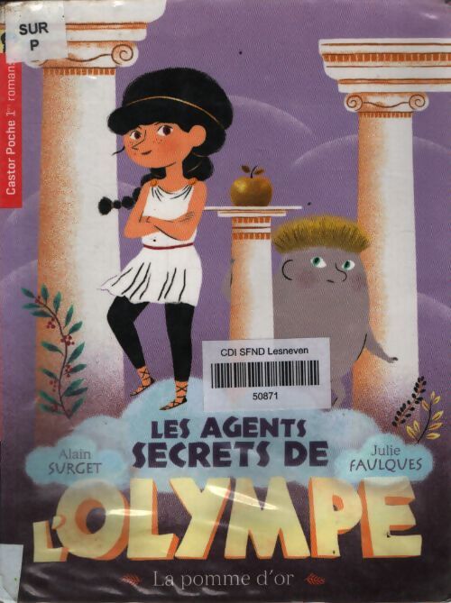Les agents secret de l'olympe - Alain Surget - Livre