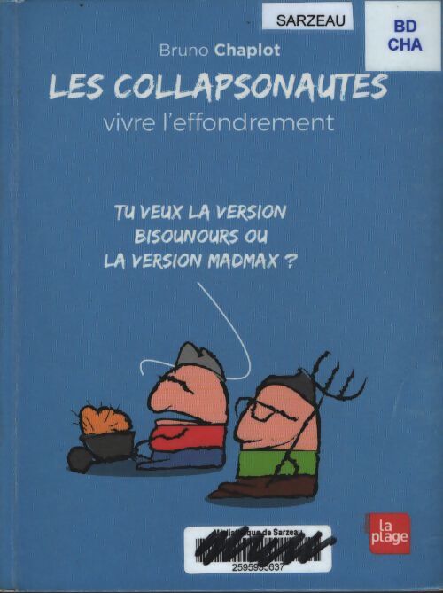 Les collapsonautes - Bruno Chaplot - Livre