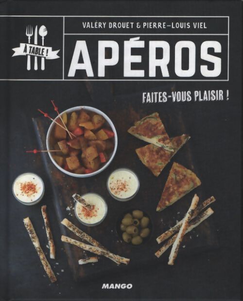 Apéros - Valéry Drouet - Livre