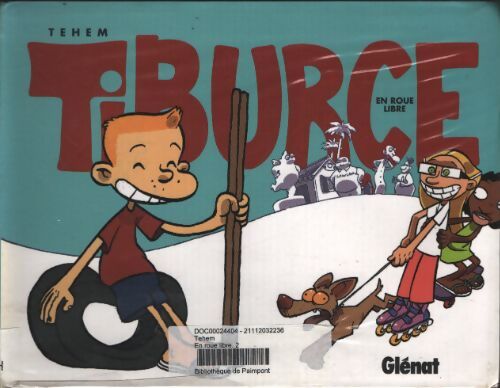 Tiburce : En roue libre - Téhem - Livre