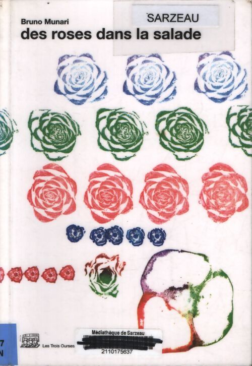 Des roses dans la salade - Bruno Munari - Livre