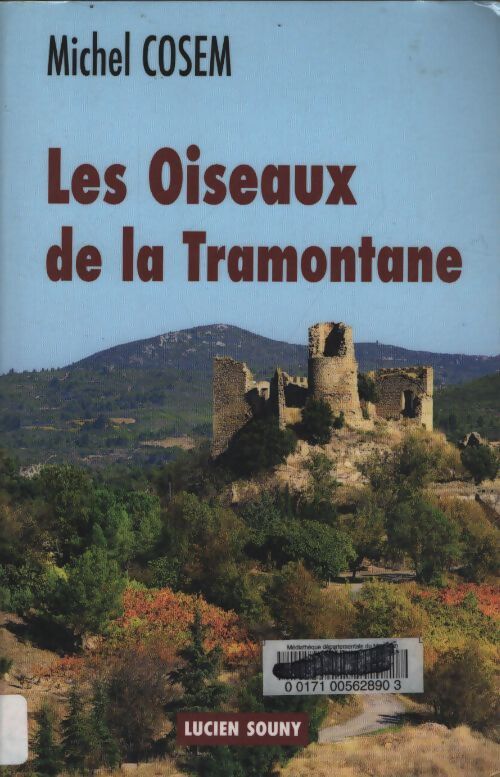 Les oiseaux de la tramontane - Michel Cosem - Livre