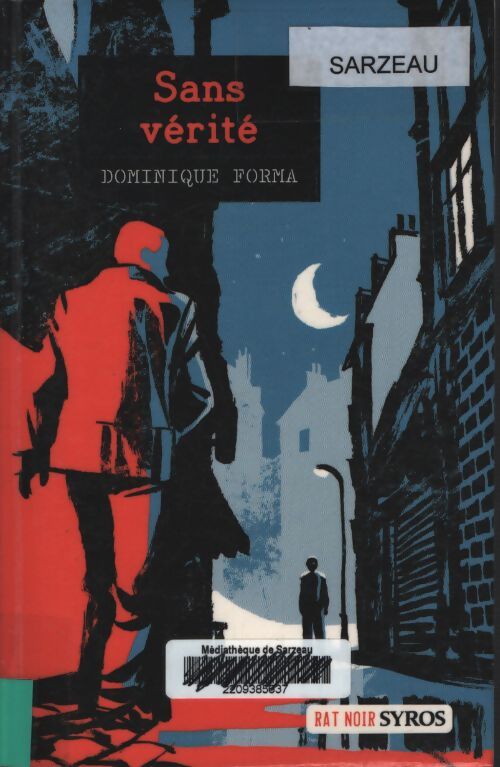 Sans vérité - Dominique Forma - Livre
