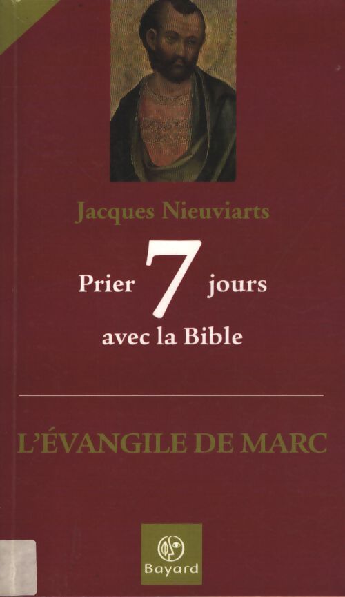 L'évangile de marc - Jacques Nieuviarts - Livre