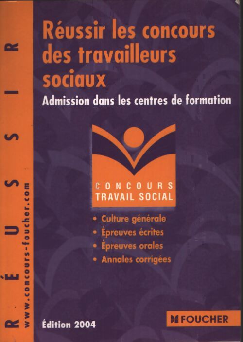 Concours travail social : Réussir les concours des travailleurs sociaux concours médico-sociaux numéro 15 - Régine Gioria - Livre