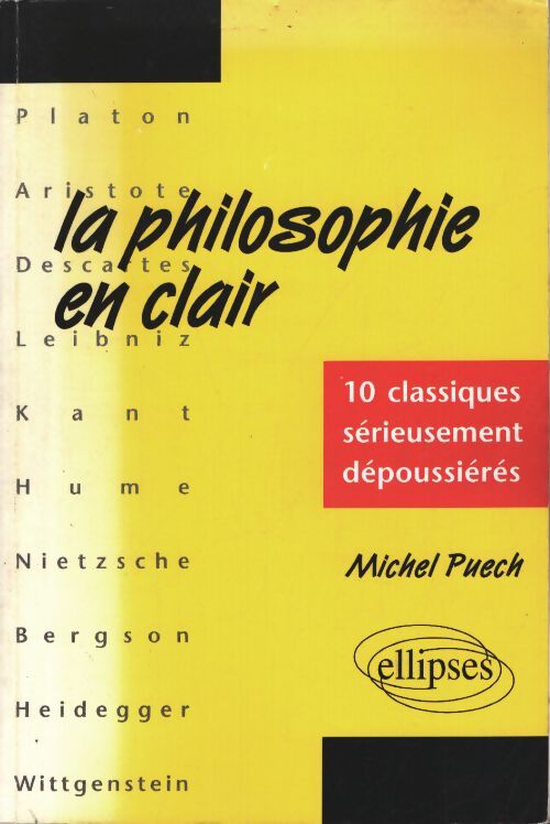 La philosophie en clair - Michel Puech - Livre
