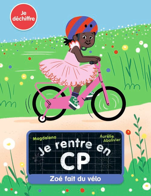 Je rentre en CP - Zoé fait du vélo - Magdalena - Livre