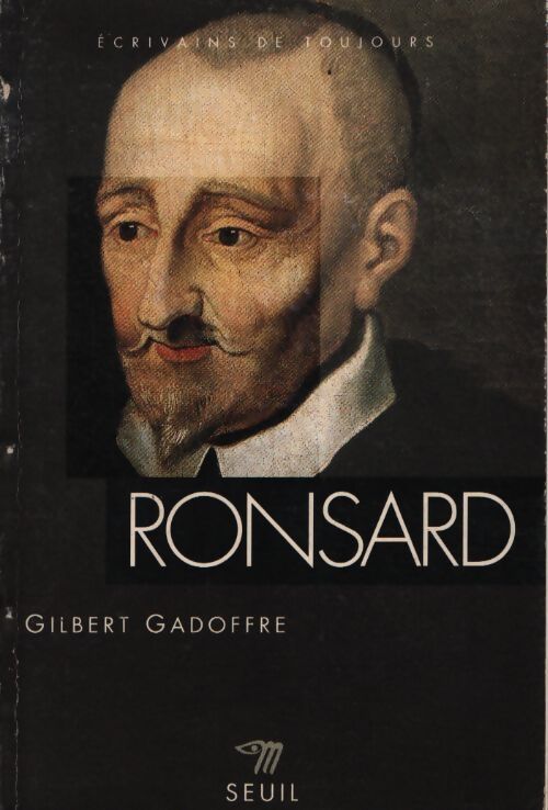 Ronsard - Gilbert Gadoffre - Livre
