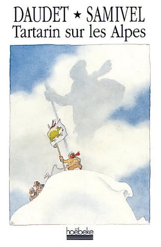 Tartarin sur les Alpes - Daudet - Livre