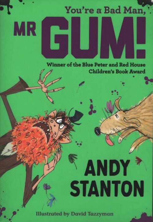 You're a bad man mr. Gum ! - Andy Stanton - Livre