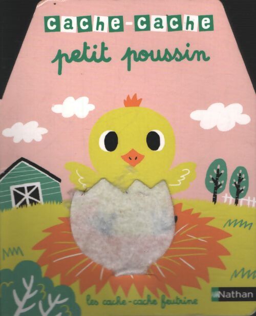 Cache-cache petit poussin - livre matière - éveil - une histoire parfaite à découvrir à pâques - dès 6 mois - Yu-hsuan Huang - Livre