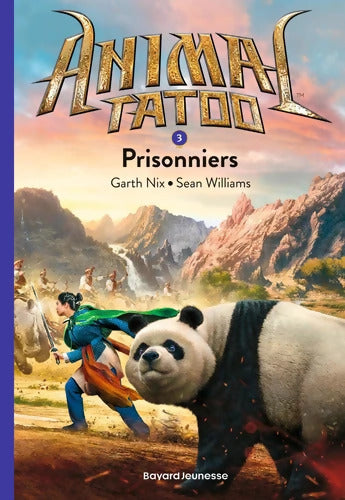 Animal Tatoo poche saison 1 Tome III : Prisonniers - Sean Williams - Livre