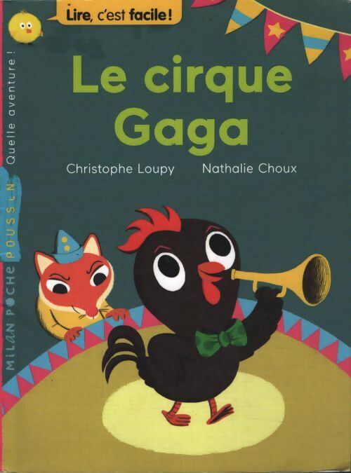 Le cirque gaga - Christophe Loupy - Livre
