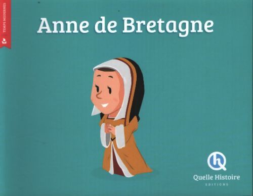 Anne de Bretagne - Patricia Crété - Livre