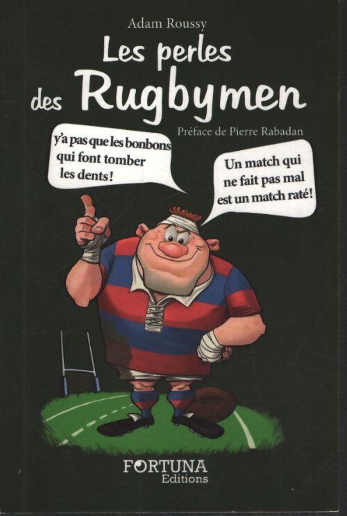 Les perles des rugbymen - Adam Roussy - Livre