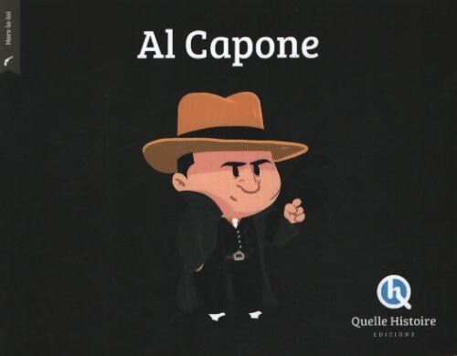 Al capone - Patricia Crété - Livre