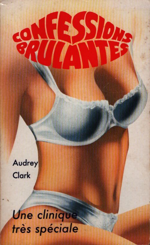 Une clinique très spéciale - Audrey Clark - Livre