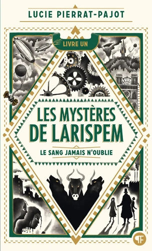 LES Mystères DE LARISPEM 1 - Lucie Pierrat-Pajot - Livre