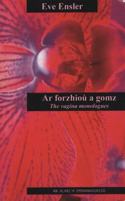 Ar forzhioù a gomz - Eve Ensler - Livre
