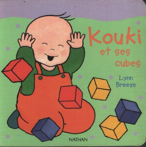 Kouki et ses cubes - Lynn Breeze - Livre