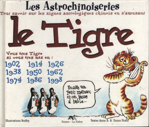 Astrochinoiseries. Le tigre - Emma Stalla - Livre