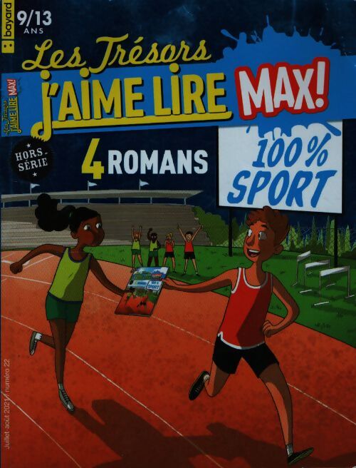 Les trésors de j'aime lire Hors-série n°22 : 4 romans 100% sport - Collectif - Livre