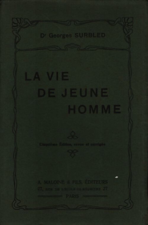La vie de jeune homme - Georges Surbled - Livre