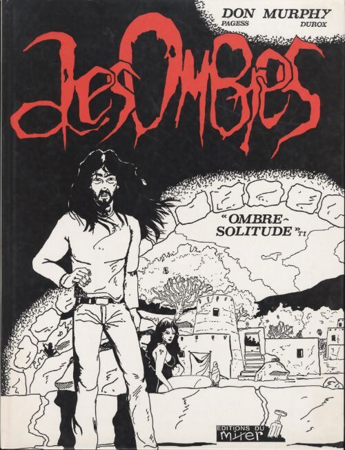 Les ombres Tome I : Ombre-solitude - Durox - Livre